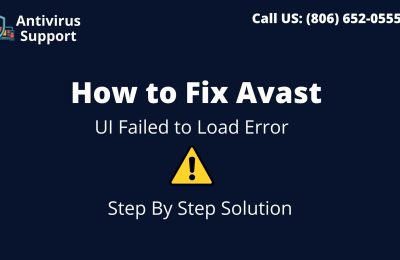Complete Guide to Fix Avast “UI Failed to Load” Error
