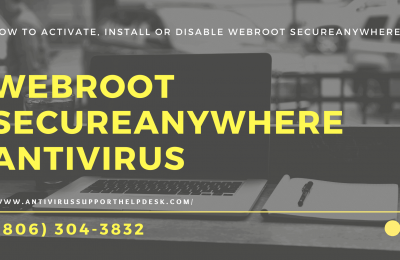 How to activate, install or disable Webroot secureanywhere antivirus