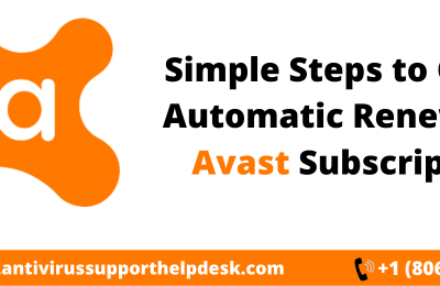 How to Cancel Automatic Renewal of the Avast Subscription?