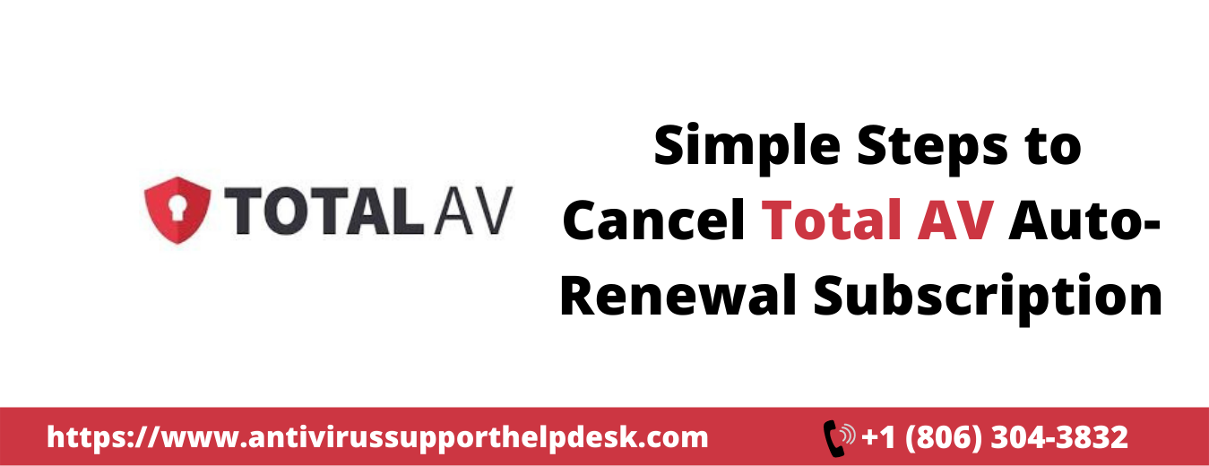 How to Cancel Total AV Auto-Renewal Subscription