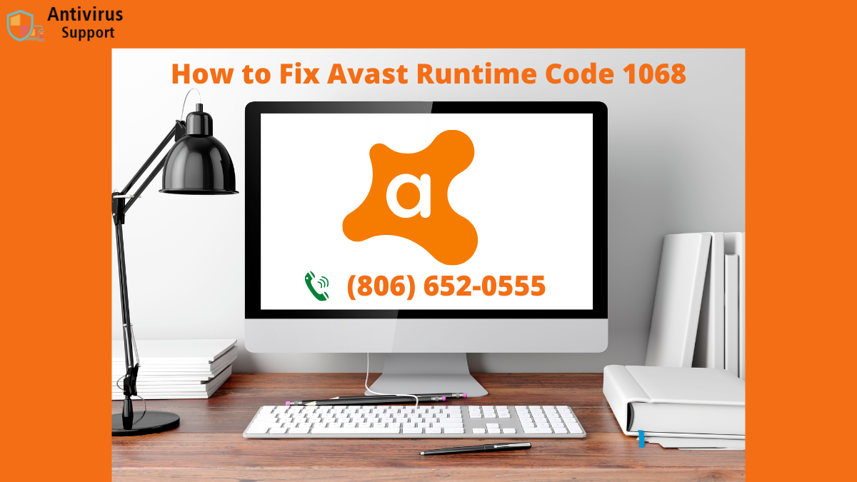 How to Fix Avast Runtime Code 1068